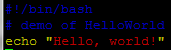 Code of HelloWorld of Bash shell